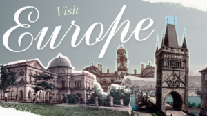 Best places to Visit in Europe