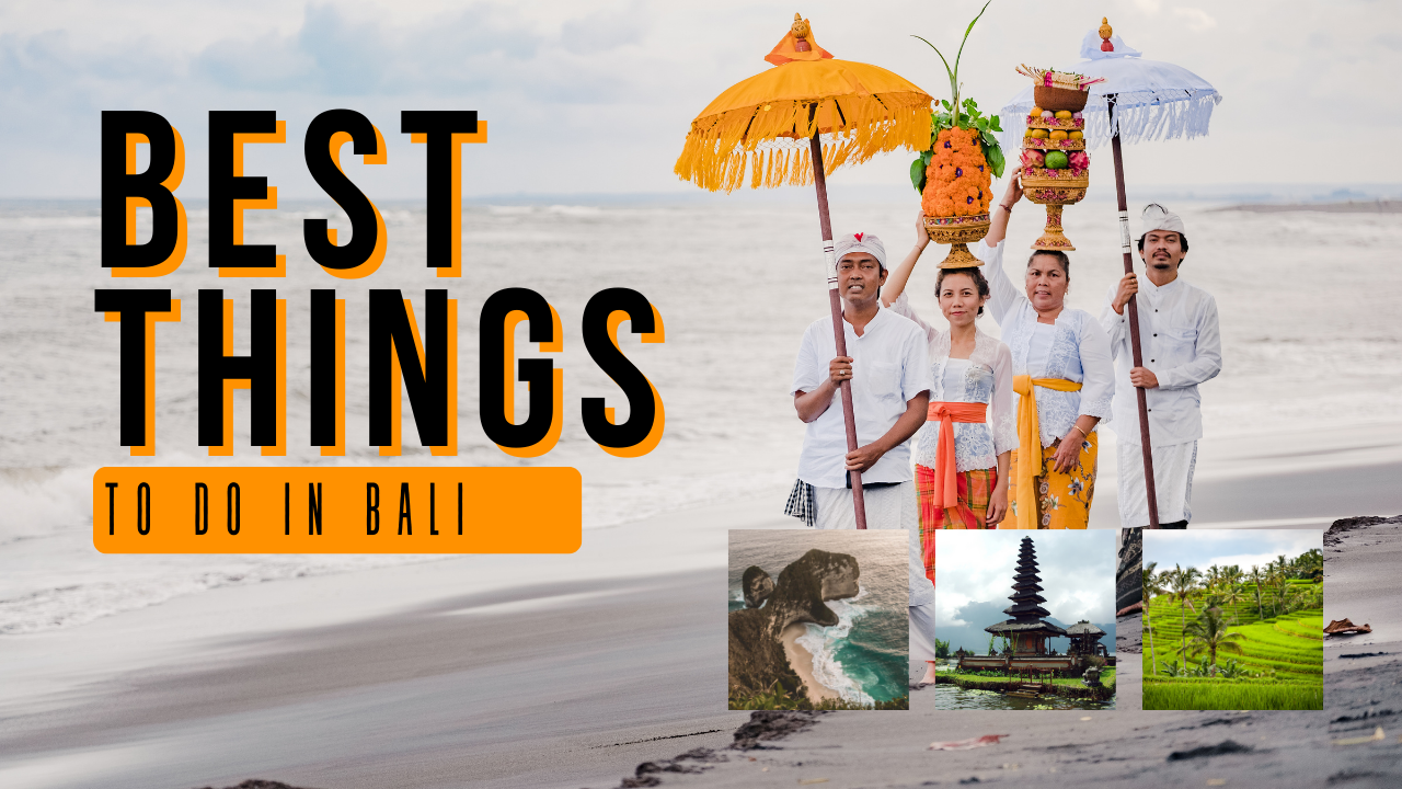 Best Things to Do in Bali