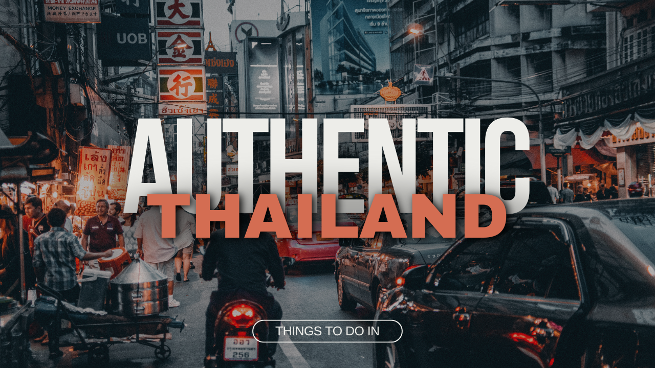 Things to do in Thailand