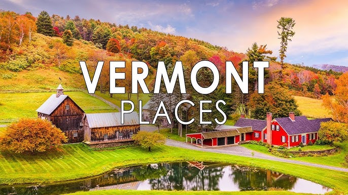 Things to Do in Vermont